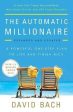 The Automatic Millionaire: A Powerful One-Step Plan To Live And Finish Rich Supply