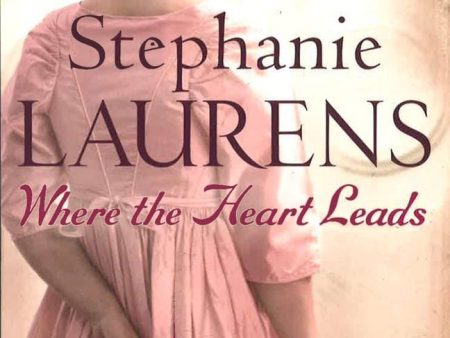 Where The Heart Leads: Number 1 In Series Online