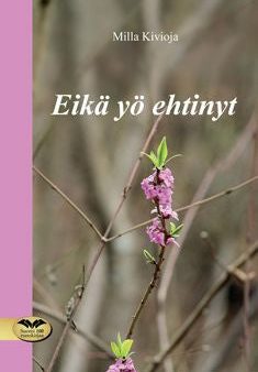 Eikä yö ehtinyt Online now