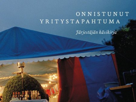 Onnistunut yritystapahtumajärjestäjän käsikirja Online Sale