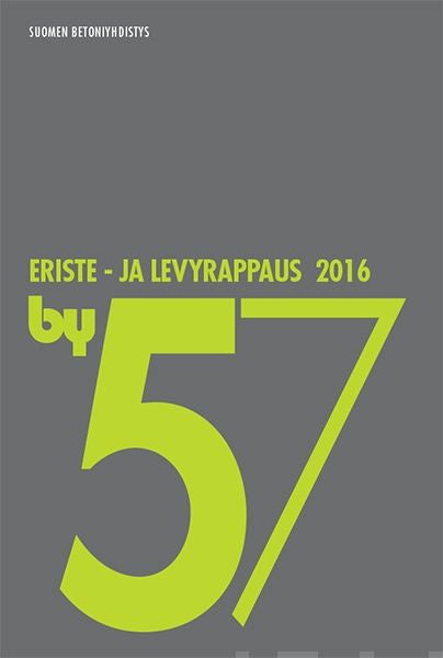 by 57 Eriste- ja levyrappaus 2016 For Cheap