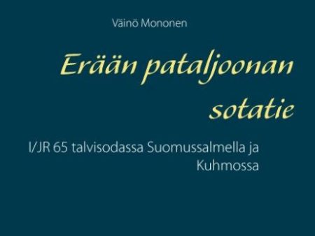 Erään pataljoonan sotatie Discount