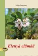 Elettyä elämää on Sale