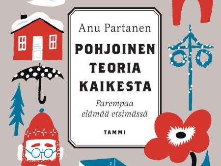 Pohjoinen teoria kaikesta For Cheap