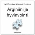 Arginiini ja hyvinvointi Online