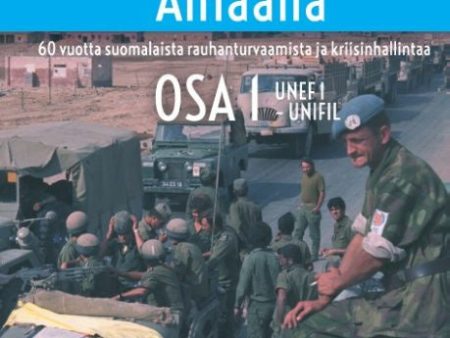 Alhaalla osa 1 Unef 1 - Unifil Fashion