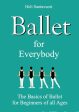 Ballet for Everybody Hot on Sale