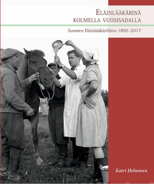 Eläinlääkärinä kolmella vuosisadalla Hot on Sale