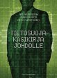 Tietosuojakäsikirja johdolle Fashion