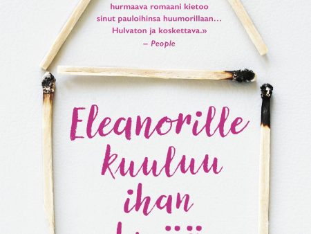 Eleanorille kuuluu ihan hyvää Online Sale