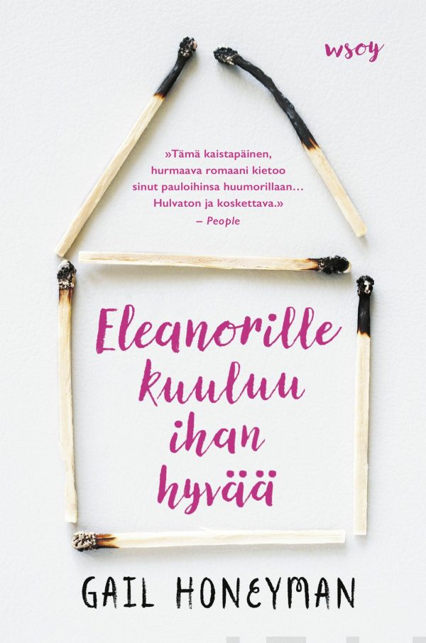 Eleanorille kuuluu ihan hyvää Online Sale