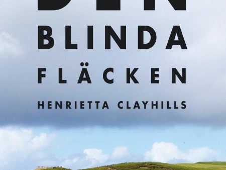 Den blinda fläcken Online now