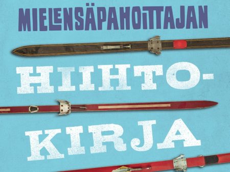 Mielensäpahoittajan hiihtokirja For Sale