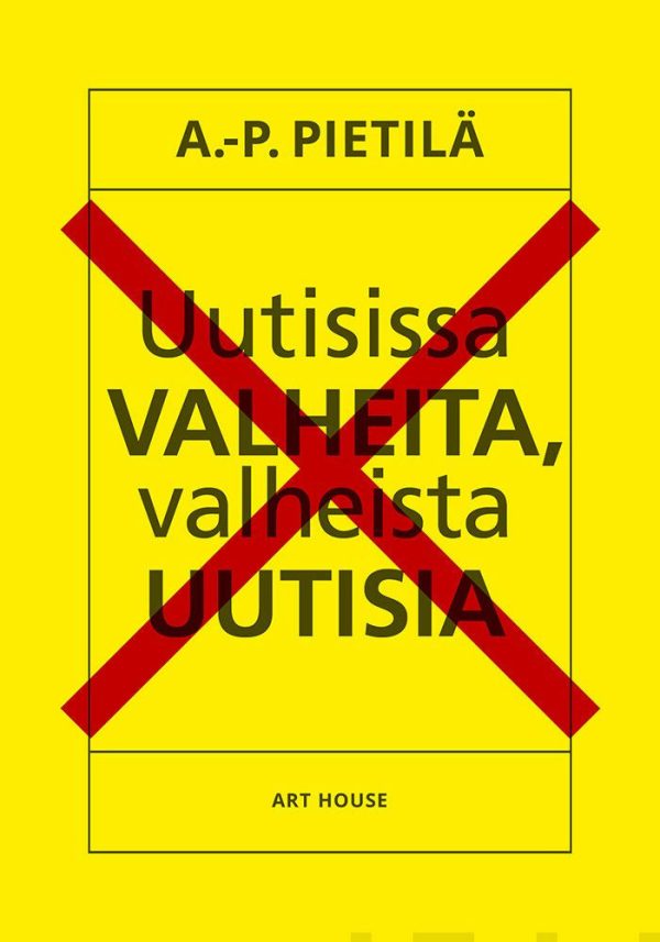 Uutisissa valheita, valheista uutisia Sale