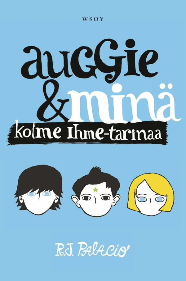 Auggie ja minä - Kolme Ihme-tarinaa Sale