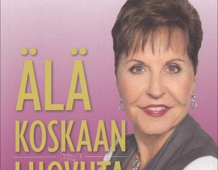 Älä koskaan luovuta For Discount