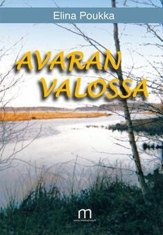 Avaran valossa Sale