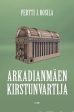 Arkadianmäen kirstunvartija Online Hot Sale