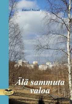 Älä sammuta valoa on Sale