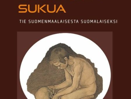 Ei kenenkään sukua - tie suomenmaalaisesta suomalaiseksi Online now