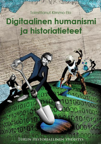 Digitaalinen humanismi ja historiatieteet Hot on Sale