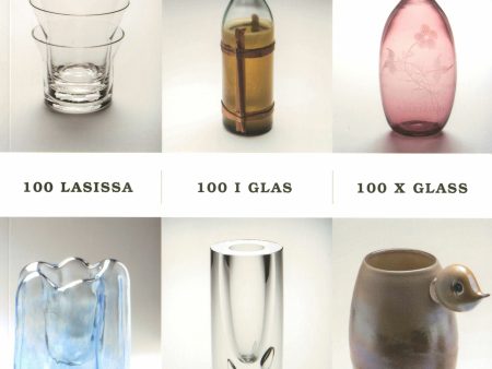 100 lasissa - 100 i glas - 100 x Glass Online now