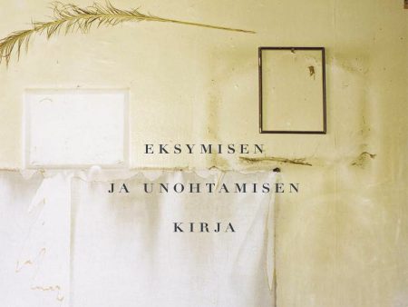 Eksymisen ja unohtamisen kirja For Sale