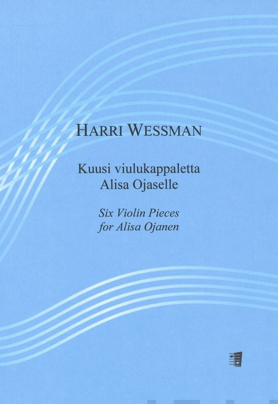 Kuusi viulukappaletta Alisa Ojaselle - Six Violin Pieces for Alisa Ojanen For Sale