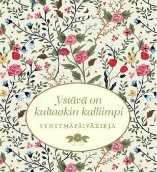 Ystävä on kultaakin kalliimpi Online now