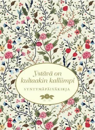 Ystävä on kultaakin kalliimpi Online now