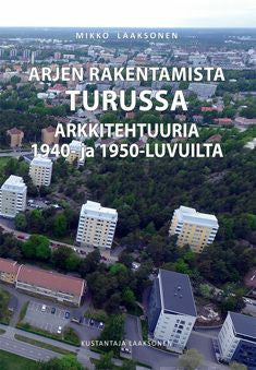 Arjen rakentamista Turussa on Sale